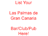 Las Palmas de Gran Canaria Bars Pubs Clubs and Nightlife - add yours here